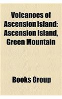 Volcanoes of Ascension Island: Ascension Island, Green Mountain