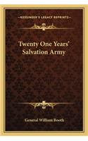 Twenty One Years' Salvation Army