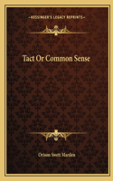 Tact Or Common Sense: (English)