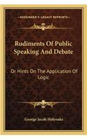 Rudiments Of Public Speaking And Debate
