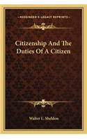 Citizenship and the Duties of a Citizen