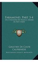 Faramond, Part 3-4