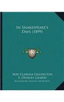 In Shakespeare's Days (1899)