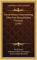 David Humes Untersuchung Uber Den Menschlichen Verstand (1793): (German)