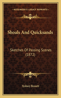 Shoals And Quicksands