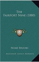 The Fairport Nine (1880): (English)