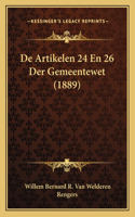 De Artikelen 24 En 26 Der Gemeentewet (1889)