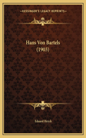 Hans Von Bartels (1903)