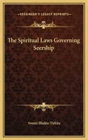 Spiritual Laws Governing Seership