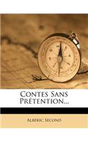 Contes Sans Prétention...