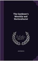 The Gardener's Monthly and Horticulturist