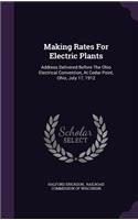 Making Rates for Electric Plants