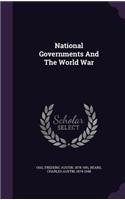 National Governments And The World War