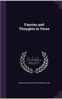 Fancies and Thoughts in Verse