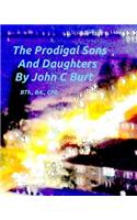 The Prodigal Sons and Daughters