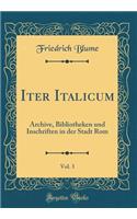 Iter Italicum, Vol. 3