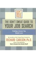 Don't Sweat Guide to Your Job Search