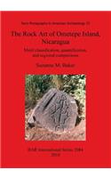The Rock Art of Ometepe Island Nicaragua