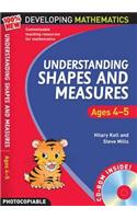 Understanding Shapes and Measures: Ages 4-5: (100% New Developing Mathematics)