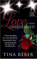 Love Unrehearsed