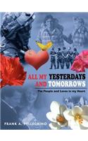 All My Yesterdays and Tomorrows