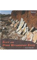 Slate and Other Metamorphic Rocks
