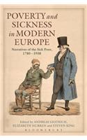 Poverty and Sickness in Modern Europe