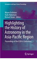 Highlighting the History of Astronomy in the Asia-Pacific Region