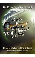 Keys to Unlock Your Financial Destiny