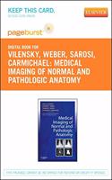 Medical Imaging of Normal and Pathologic Anatomy - Elsevier eBook on Vitalsource (Retail Access Card)