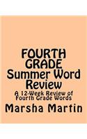 FOURTH GRADE Summer Word Review