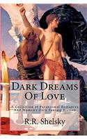 Dark Dreams Of Love