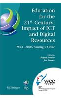 Education for the 21st Century - Impact of Ict and Digital Resources