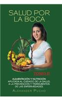 Salud por la boca: Tomo II(Spanish)