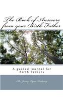 Book of Answers from your Birth Father