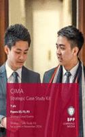 CIMA Strategic Level Case Study Kit (Papers E3, F3 & P3)