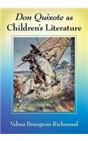 Don Quixote as Children's Literature