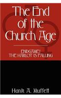 The End of the Church Age