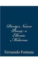 Parigi Nuove Poesie e Ellenia Moderna