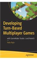 Developing Turn-Based Multiplayer Games