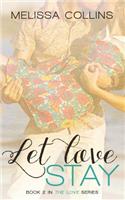 Let Love Stay