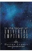 In the Velvet of Universal Emptiness