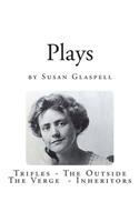 Plays by Susan Glaspell