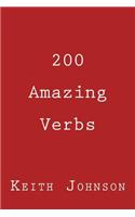 200 Amazing Verbs: For the English Language