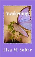 Awakening!