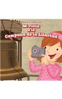 Mi Visita a la Campana de la Libertad (I Visit the Liberty Bell)