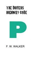The Drivers Highway Code