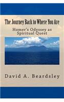 The Journey Back to Where You Are: Homer's Odyssey as Spiritual Quest(English)