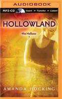 Hollowland: (Hollows)