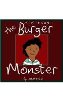 The Burger Monster